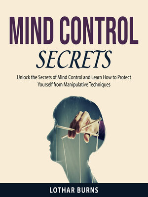 cover image of Mind Control Secrets
